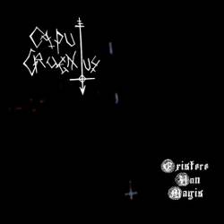 Caput Cruentus : Existere Non Magis